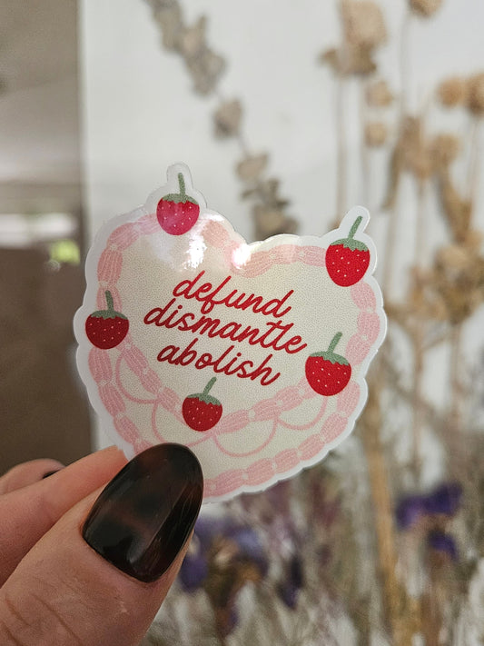 defund, dismantle, abolish cake sticker