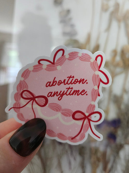 abortion anytime cake sticker