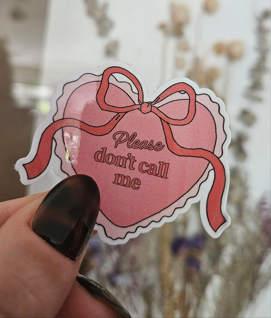 sticker "please don't call me"