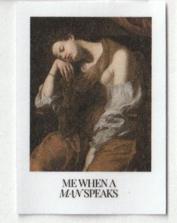 sticker "when a man speaks"