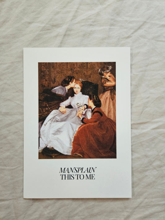 postcard "mansplain this to me"