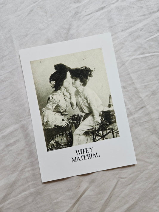 print "wifey/not wifey material"