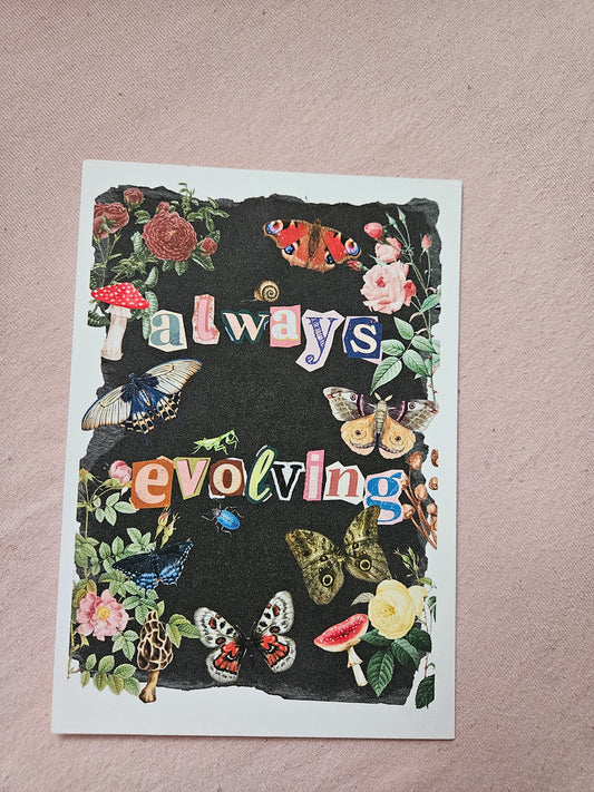 whimsical postcard "always evolving"